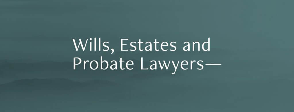 Wills Estates Probate Lawyers Queensland Solicitors